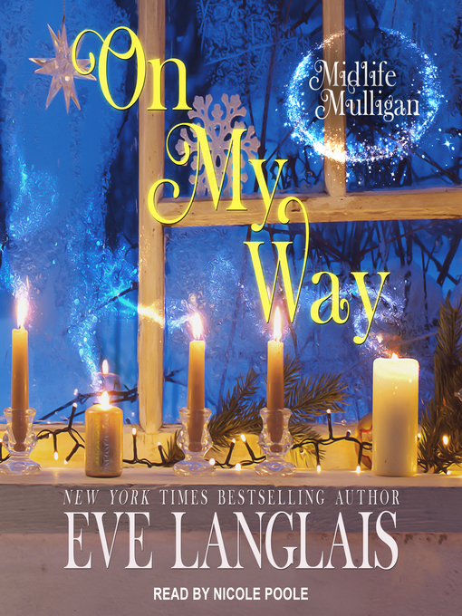 Title details for On My Way by Eve Langlais - Available